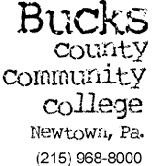 Bucks County Community College, Newtown, PA  (215) 968-8000